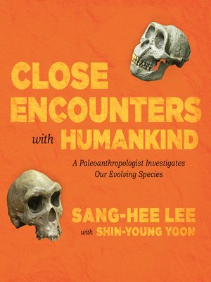 cover image of Close Encounters with Humankind